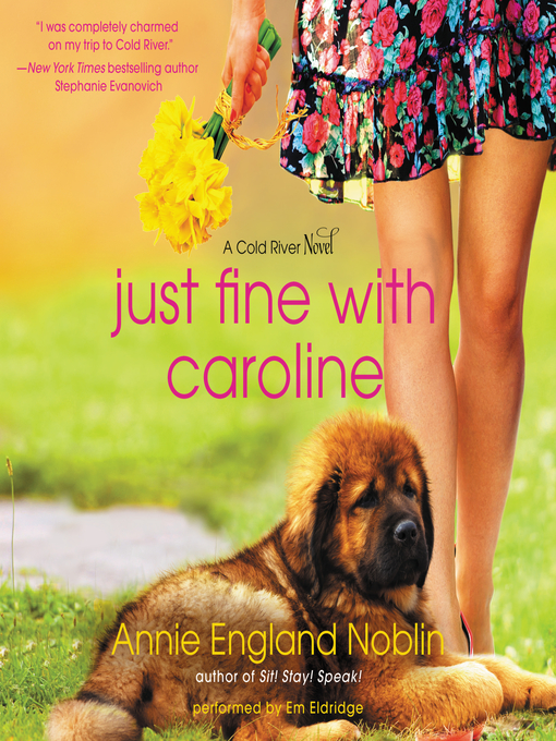 Title details for Just Fine with Caroline by Annie England Noblin - Available